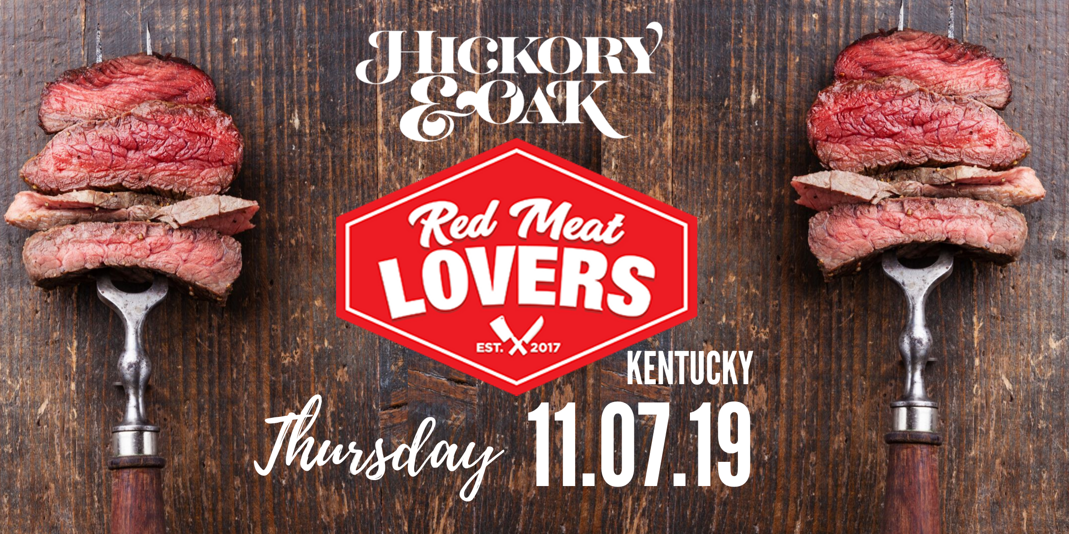 Hickory & Oak Red Meat Lover’s Kentucky